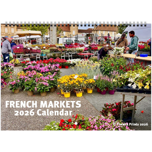 French markets, 2026 calendar, wall calendar, piwaka prints, nz small business, photographer, nz, france, southwest france, le lot.